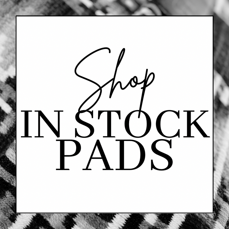 IN STOCK PADS